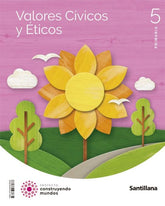 VALORES CIVICOS Y ETICOS 5 PRIMARIA CONSTRUYENDO MUNDOS | Varios autores | 9788468078038 (Santillana)